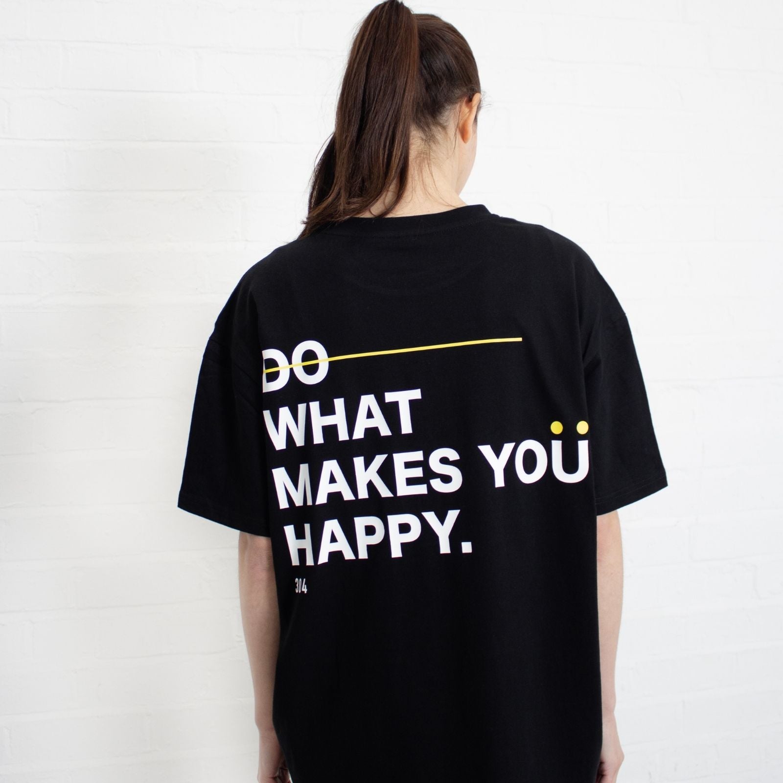 304 Womens Do What Makes You Happy T-Shirt Black
