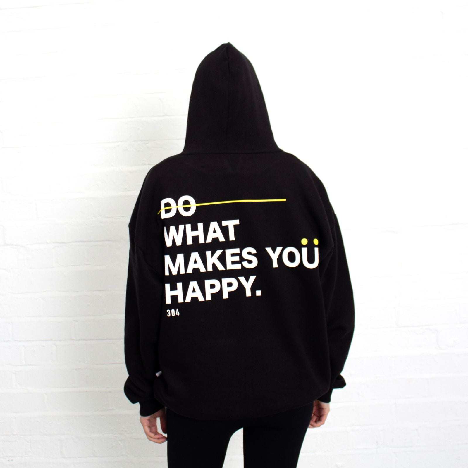 304 Womens Do What Makes You Happy Hoodie Black